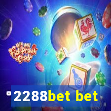 2288bet bet